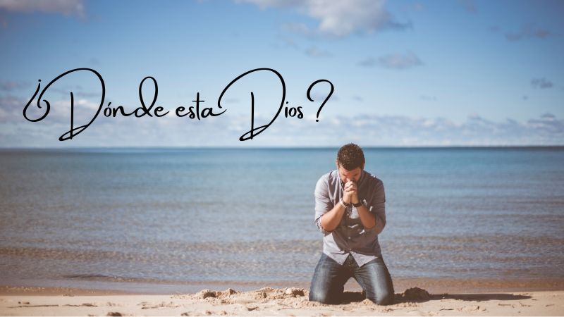 donde esta Dios